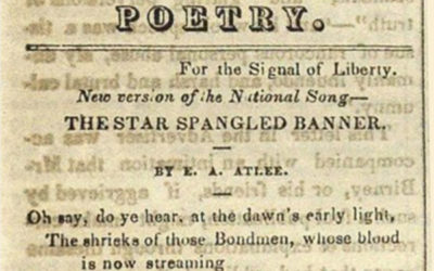 “Oh Say, Do You Hear?”— Have You Heard of the Abolitionist Star Spangled Banner?
