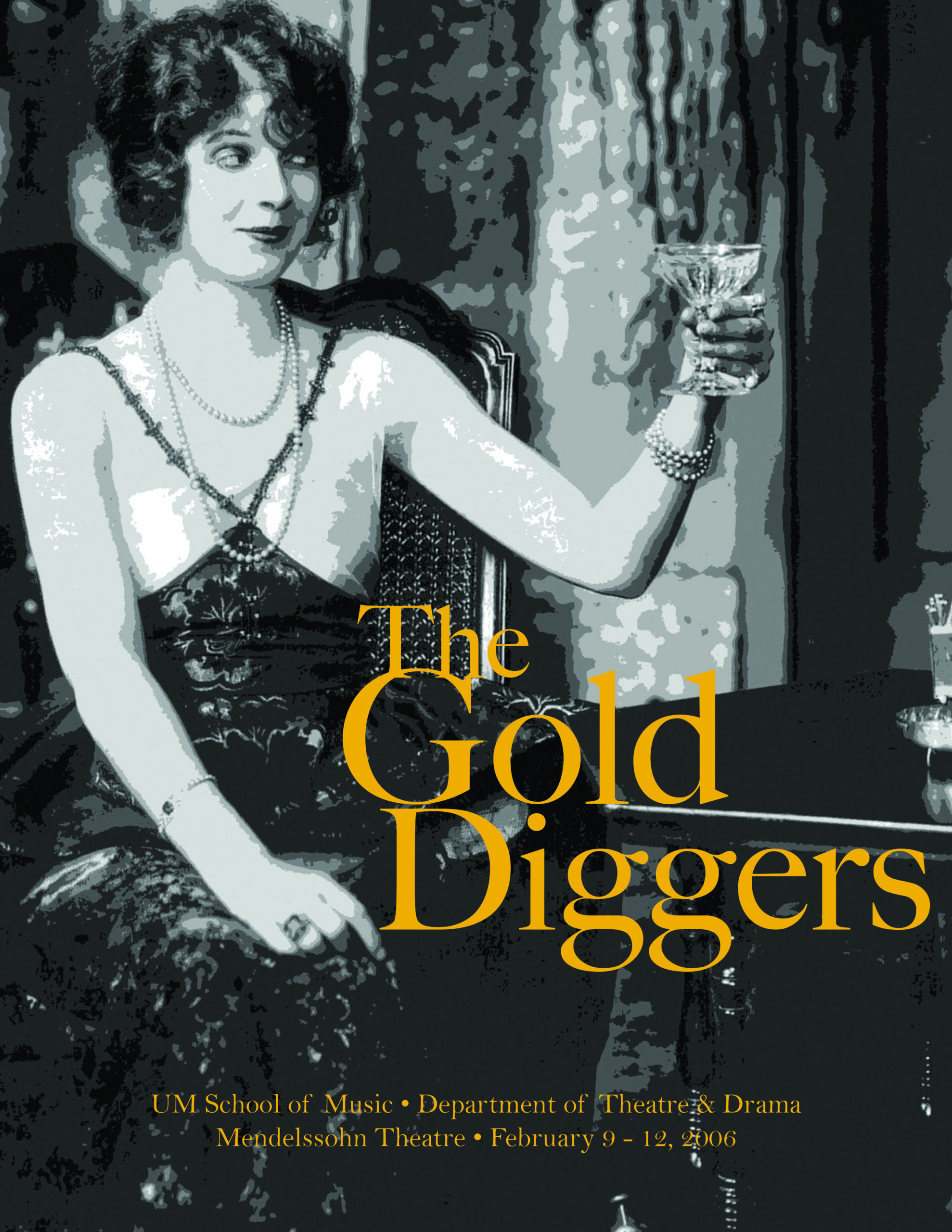 The Gold Diggers - University of Michigan School of Music, Theatre & Dance