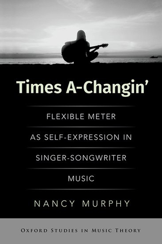Times A-Changin book cover by Nancy Murphy, with silhouette of a guitar player