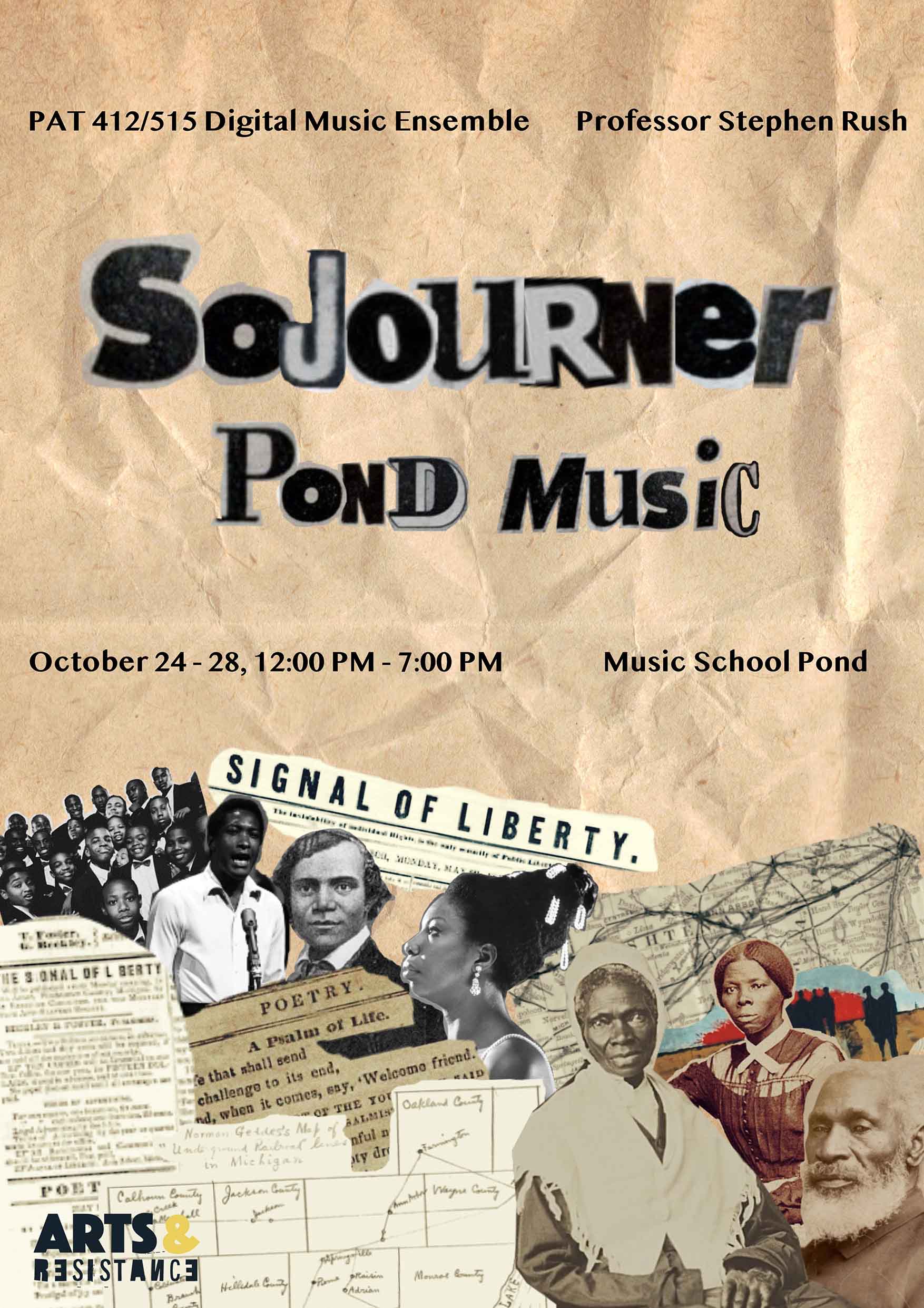 Poster for "Sojourner Pond Music" with event details; clipped images of historical figures and documents relating to Liberty