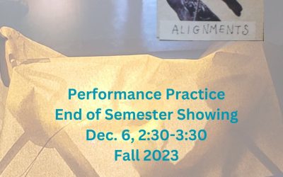 Performance Practice: End of Semester Showing