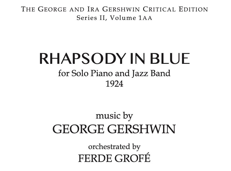 Title page for Rhapsody in Blue critical edition.