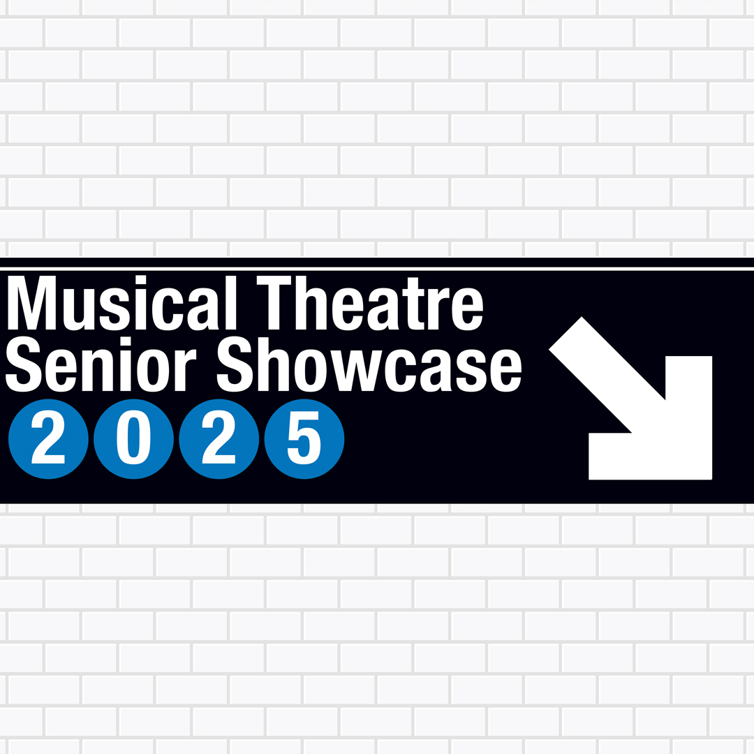 Musical Theatre Senior Showcase 2025 - title graphic designed like transit signage over subway tiles