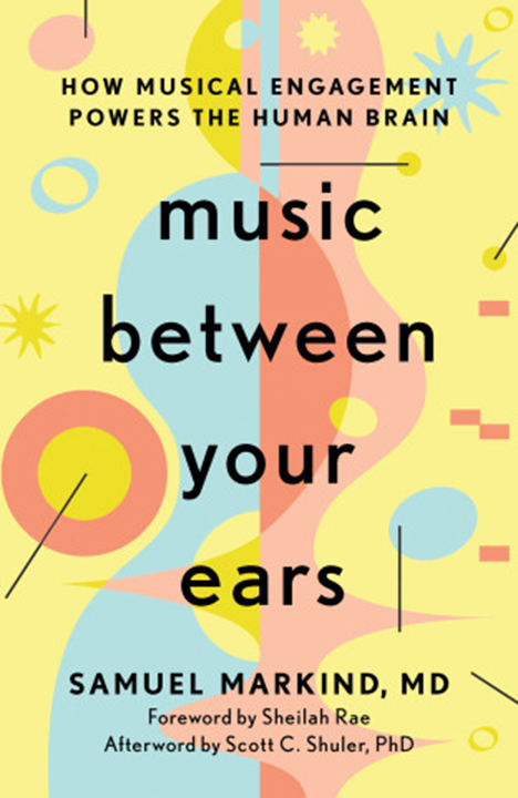 Scott Shuler afterword Book cover for "Music Between Your Ears" with abstract musical shapes in pastel colors and a yellow background.