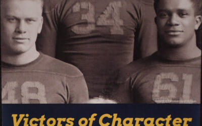 Victors of Character: A Story of Loyalty, Integrity, and the Courage to Make a Difference