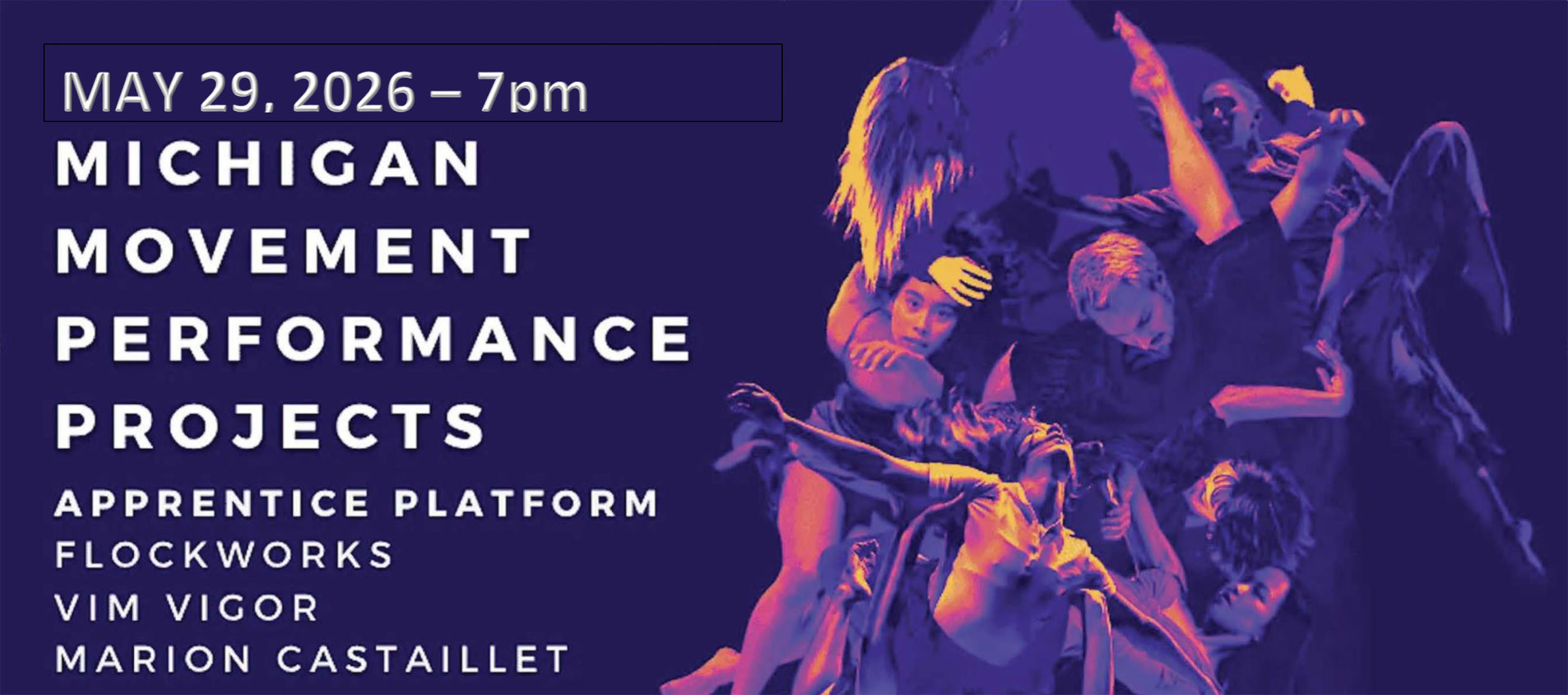 Graphic of dancers promoting Michigan Movement Performance Projects - Apprentice Platform: Flockworks, Vim Vigor, Marion Castaillet on May 29, 2026 - 7pm