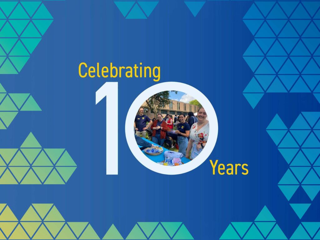 Celebrating 10 Years graphic, including a photo of people gathered outside SMTD.
