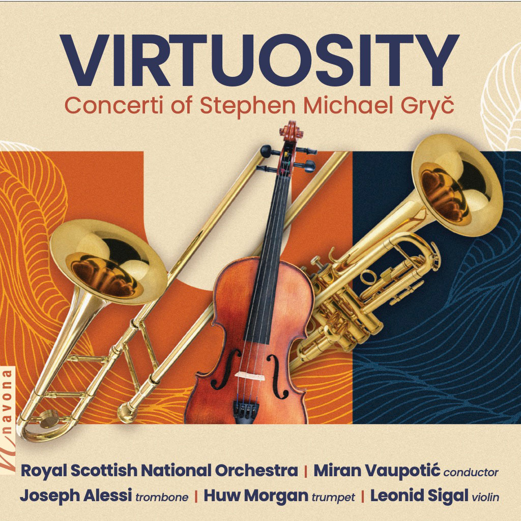 Virtuosity album compositions by Stephen Gryč Album cover with tan background and blue and gold accents, featuring images of a trombone, violin, and trumpet.